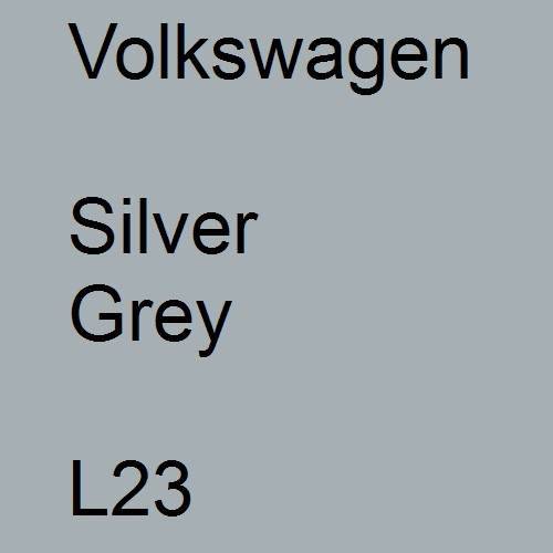 Volkswagen, Silver Grey, L23.